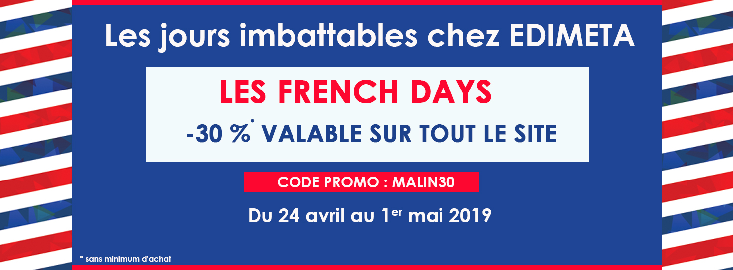 Edimeta - Préparez-vous, pour les French Days* c’est l’occasion de ré